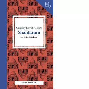 Shantaram letto da Stefano Fresi Con audiolibro di Gregory David Roberts