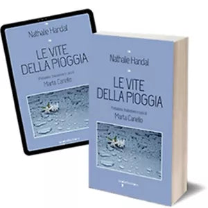 Le vite della pioggia di Nathalie Handal, 2018, Iacobelli Editore