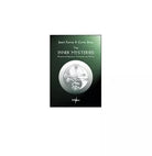 The inner mysteries - Farrar, Bone, 2013, Brigantia Editrice