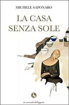 La casa senza sole di Michele Saponaro, 2018, Lupo