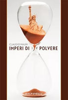 IMPERI DI POLVERE di Claudio Mauri, Solfanelli Edizioni