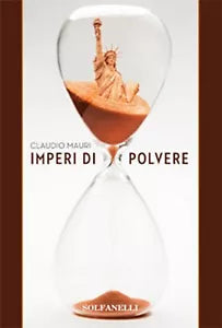 IMPERI DI POLVERE di Claudio Mauri, Solfanelli Edizioni