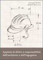 Appunti di diritto e responsabilita dell’architetto e dell’ingegnere 2013