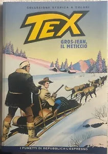 Tex 6 - Gros-Jean, il meticcio di Gianluigi Bonelli, 2008, Sergio Bonelli