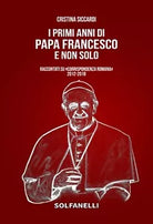 I primi anni di Papa Francesco e non solo Raccontati su Corrispondenza Romana