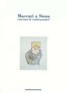 Maccari a Siena Cent anni di cattivi pensieri Catalogo della mostra
