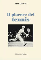 Il piacere del tennis