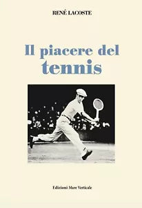 Il piacere del tennis
