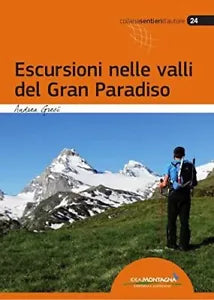 Escursioni nelle valli del Gran Paradiso
