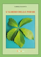 L albero delle poesie di Gabriele Raggente