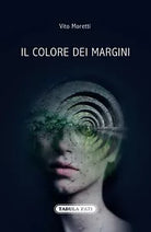 Il colore dei margini di Vito Moretti