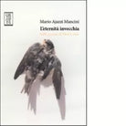 L eternit invecchia Sulla poesia di Paul Celan di Mario Ajazzi Mancini