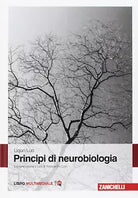 Principi di neurobiologia Con Contenuto digitale