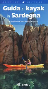 Guida al kayak in Sardegna