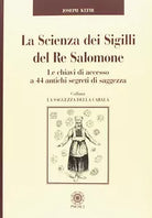 La scienza dei sigilli del re Salomone