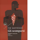 Gli scomparsi di Tim Gautreaux