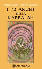I 72 angeli della Kabbalah di Marco Marini-odetta Mussolin, Om Edizioni