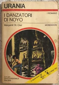 I danzatori di Noyo di Margaret St. Clair, 1975, Mondadori