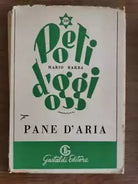 Pane d aria - M. Barba - Gastaldi editore - 1951 - AR
