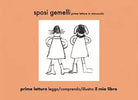 Sposi gemelli, prime letture in minuscolo - Elena Iirritano, 2020, Youcanp