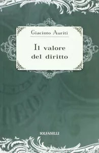 Il valore del diritto di Giacinto Auriti