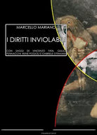 I diritti inviolabili di Marcello Mariano, 2021, Etromirror Ed. ed.musicali