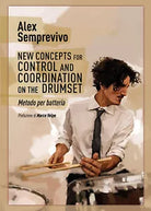New concepts for control and coordination on the drumset. Testo italiano di Alex