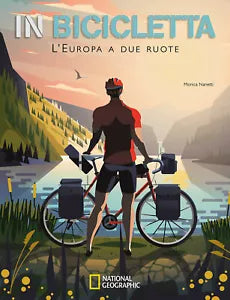 In bicicletta L Europa a due ruote