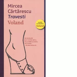 Travesti di Mircea Cartarescu