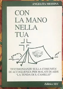 Con la mano nella tua di Angelita Messina