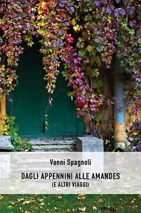 Dagli Appennini alle Amandes
