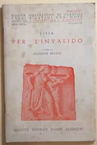 Per l’invalido vol.VII di Lisia, 1982, Societa Editrice Dante Alighieri