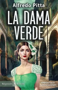 La dama verde Ediz illustrata di Alfredo Pitta