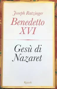 Ges di Nazaret di Benedetto XVI