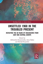 Unsettled 1968 In The Troubled Present