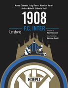 1908 F C Inter Le storie