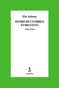 Diario di un ebreo fiorentino 1943