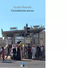 Gerusalemme ancora di Sandra Manzella