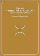 Personalita e grafologia - Luciano Massi, 2014, Youcanprint