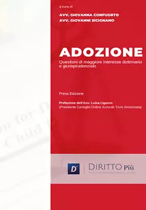 Adozione e Questioni di Maggiore Interesse Dottrinario e Giurisprudenziale di Gi