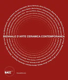 Biennale d Arte Ceramica Contemporanea 5 edizione