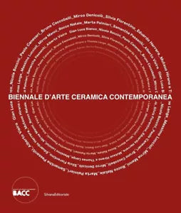 Biennale d Arte Ceramica Contemporanea 5 edizione