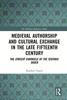 Medieval Authorship And Cultural Exchange In The Late Fifteenth Century