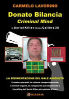 Donato Bilancia Criminal Mind