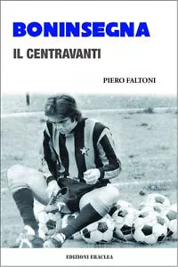Boninsegna Il centravanti
