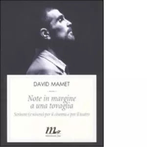Note in margine a una tovaglia di David Mamet