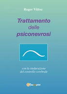 Trattamento delle psiconevrosi con la rieducazione del controllo cerebrale di Ro