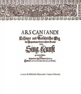 Ars cantandi di Giacomo Carissimi. Testo tedesco a fronte di Aurea Nicosia, Mich