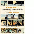 CORTO MALTESE UNA BALLATA DEL MARE SALATO LETTO DA NERI MARCOR AUDIOLIBRO