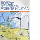 Esercizi per l esame di patente nautica di Varrone Terenzio